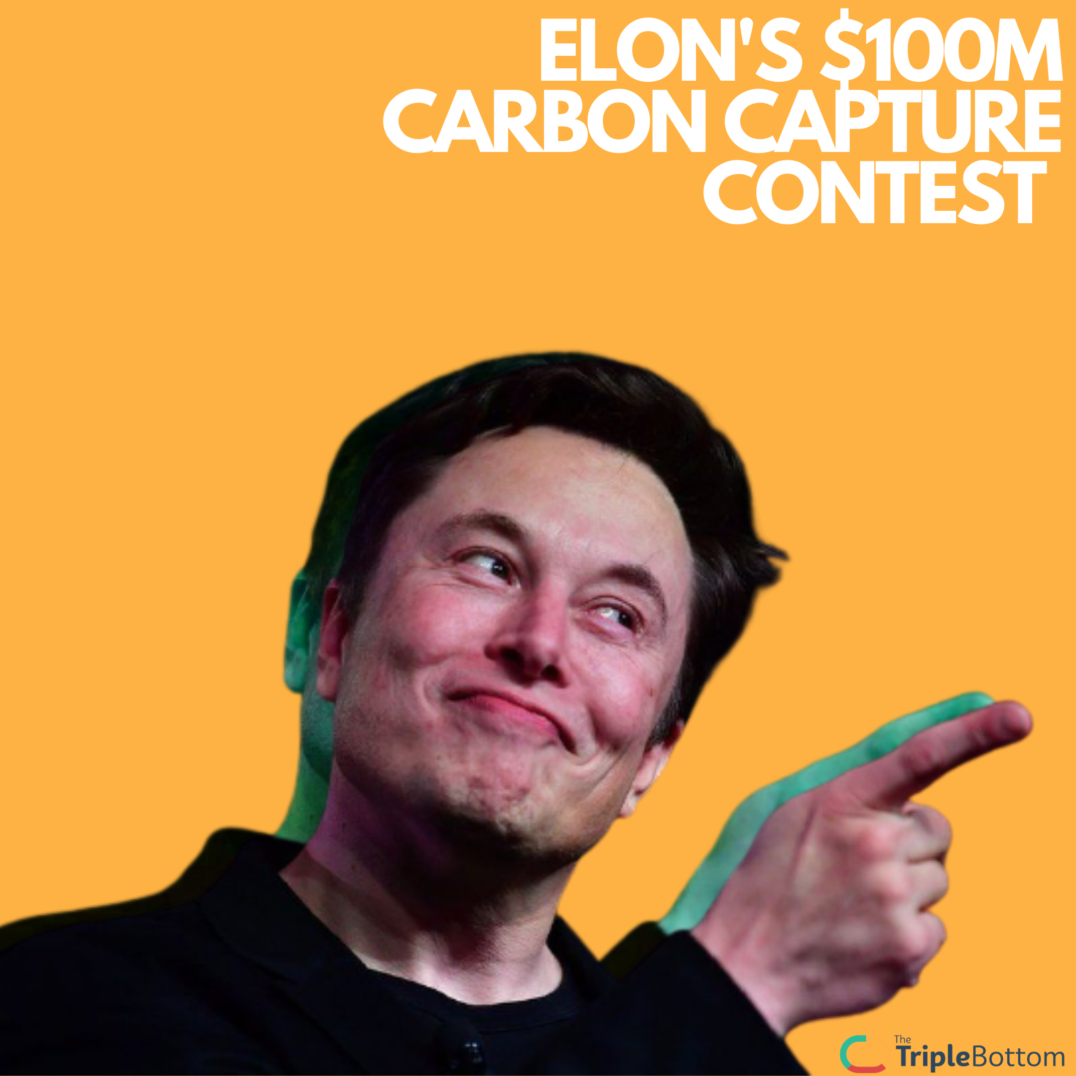 Elon’s $100M Carbon Capture Contest